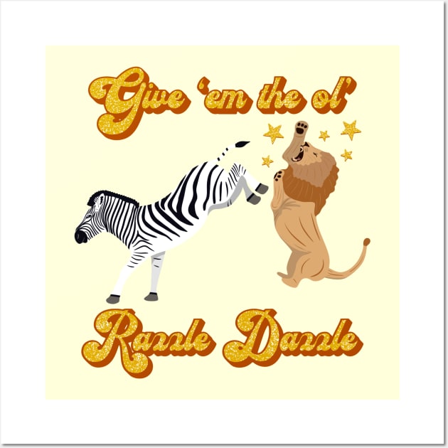 Give 'em the ol' RazzleDazzle Wall Art by Jesabee Designs